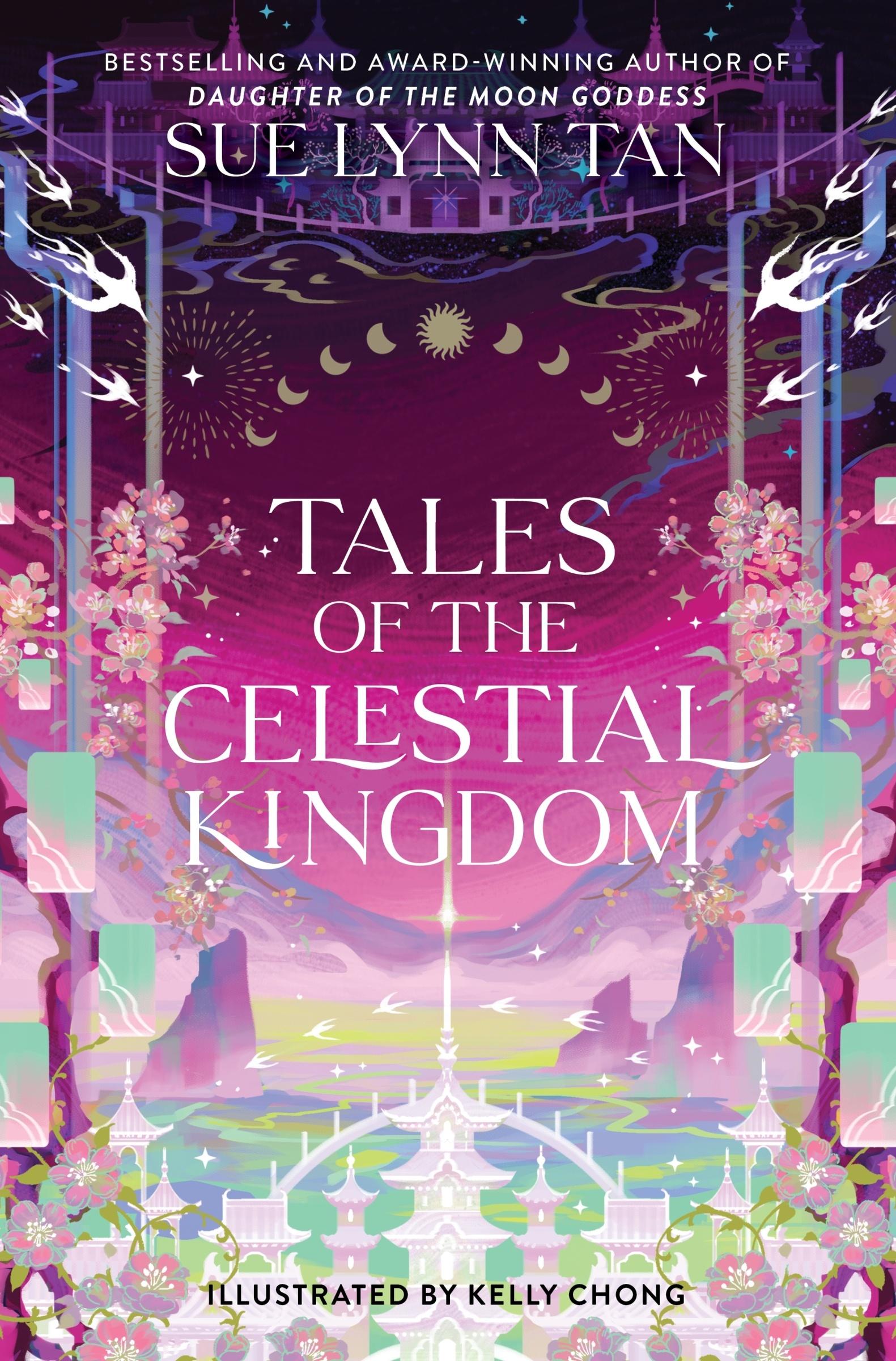 Cover: 9780063326699 | Tales of the Celestial Kingdom | Sue Lynn Tan | Buch | 176 S. | 2024