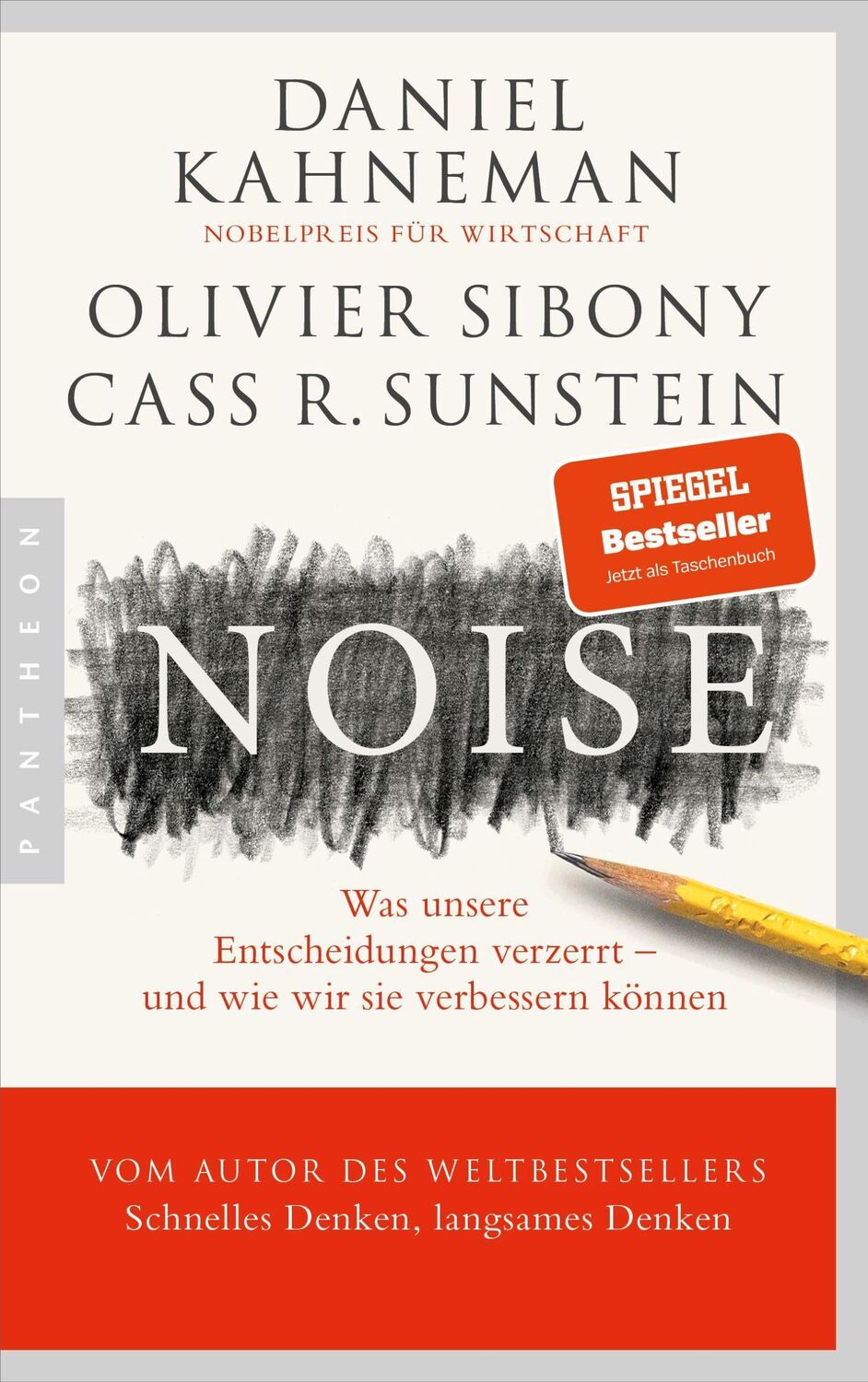 Cover: 9783570554784 | Noise | Daniel Kahneman (u. a.) | Taschenbuch | 480 S. | Deutsch