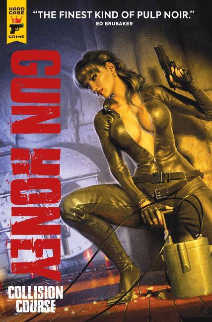 Cover: 9781787740907 | Gun Honey: Collision Course | Charles Ardai | Taschenbuch | Englisch