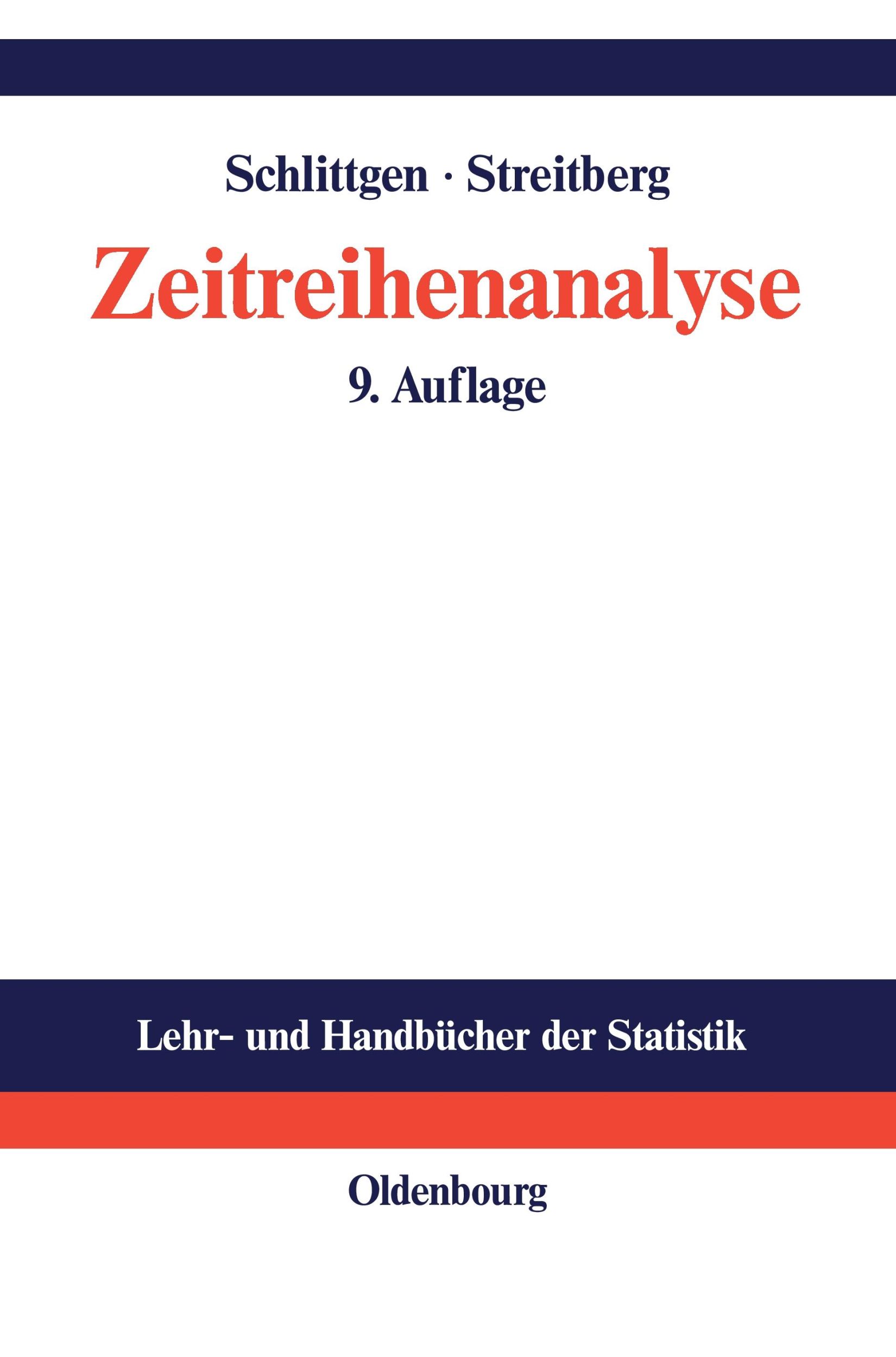 Cover: 9783486257250 | Zeitreihenanalyse | Bernd H. J. Streitberg (u. a.) | Buch | XIII