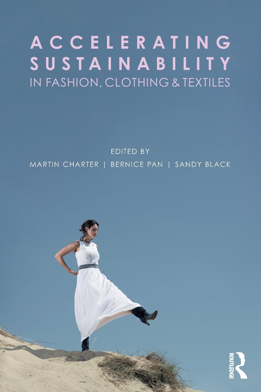 Cover: 9781032225173 | Accelerating Sustainability in Fashion, Clothing and Textiles | Buch