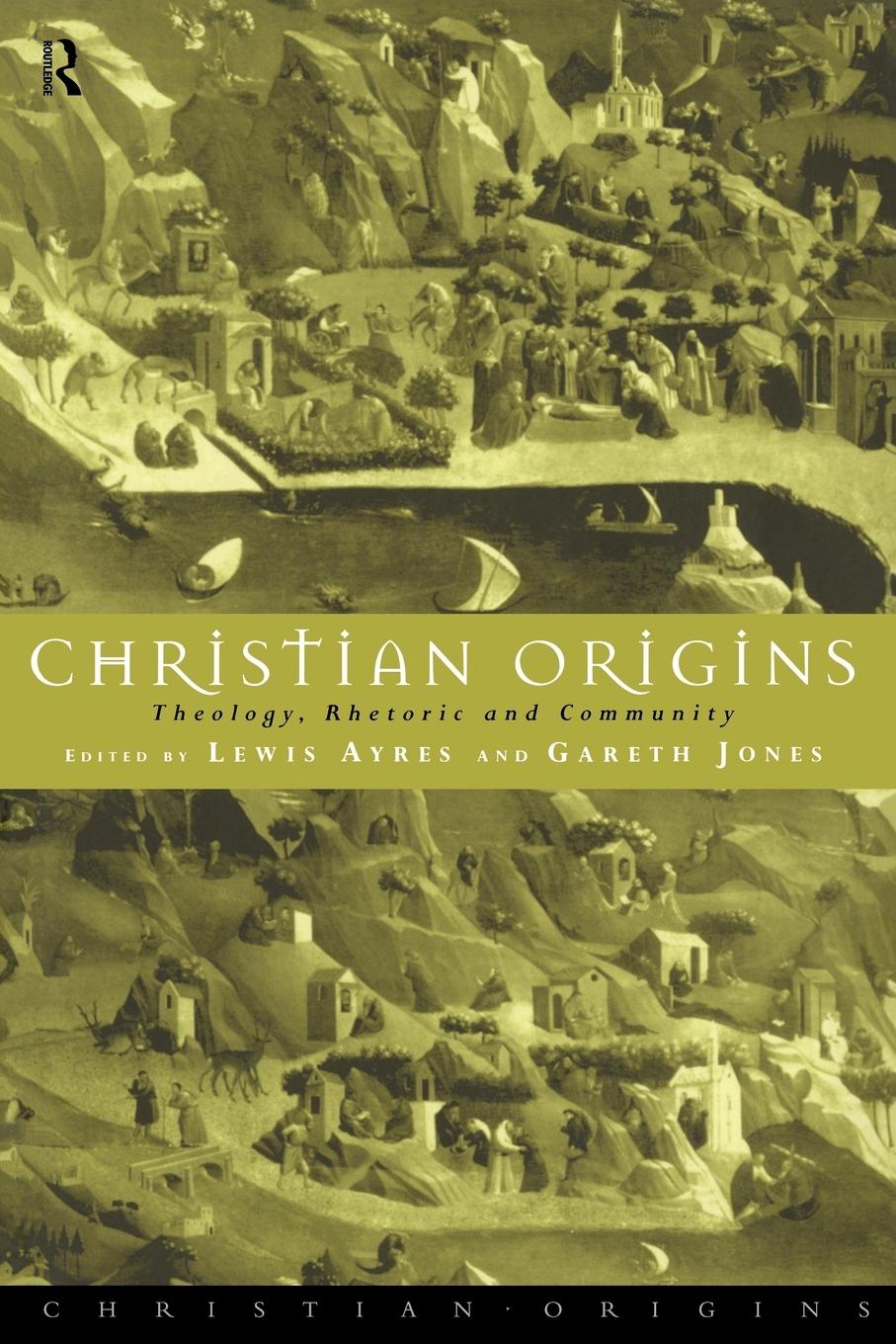 Cover: 9780415107518 | Christian Origins | Theology, Rhetoric and Community | Gareth Jones