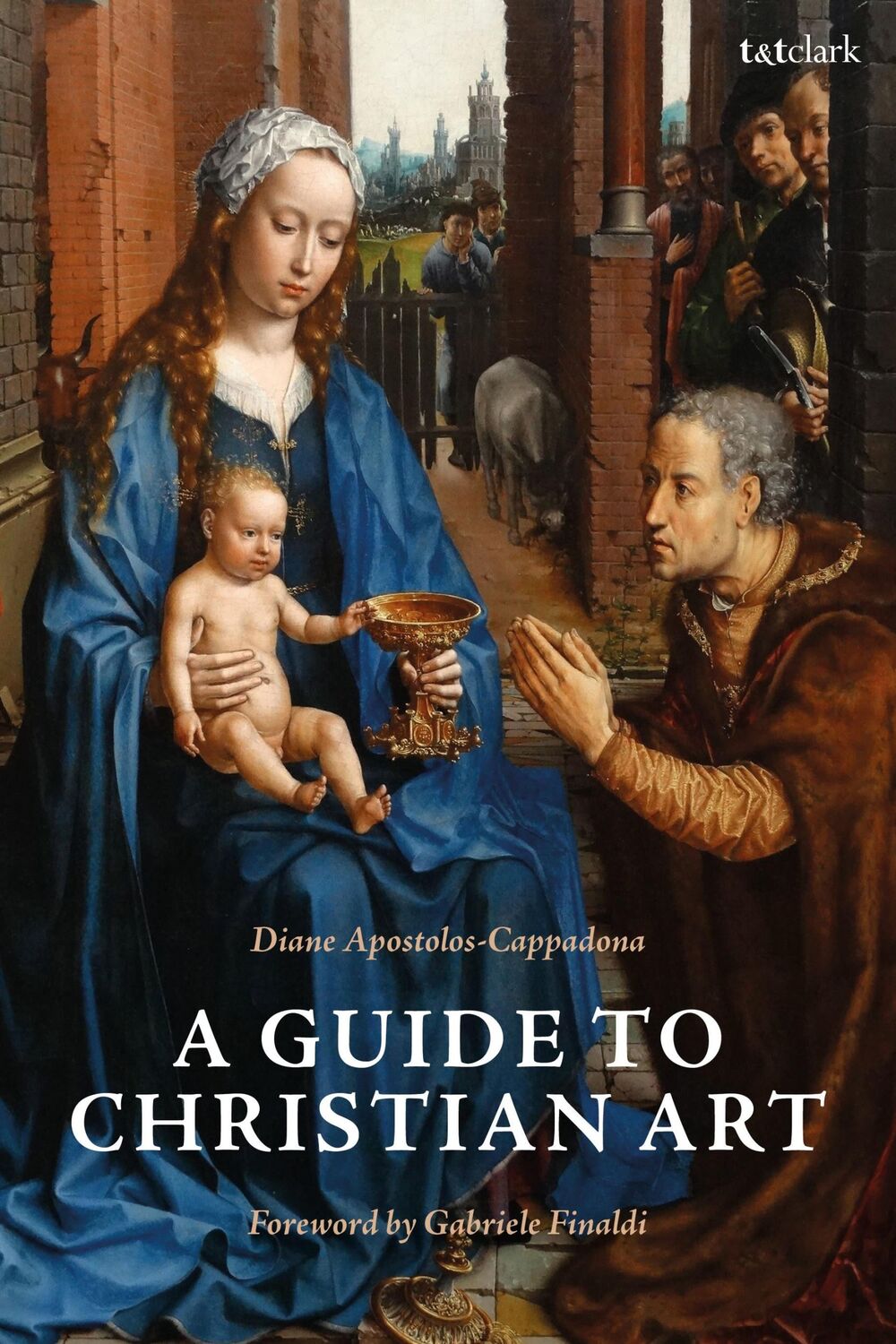 Cover: 9780567685124 | A Guide to Christian Art | Emerita Diane Apostolos-Cappadona | Buch