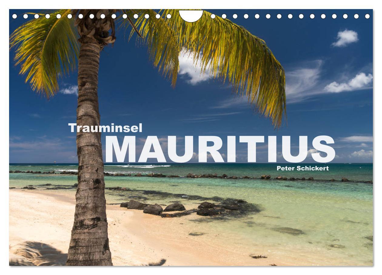 Cover: 9783435333813 | Trauminsel Mauritius (Wandkalender 2025 DIN A4 quer), CALVENDO...