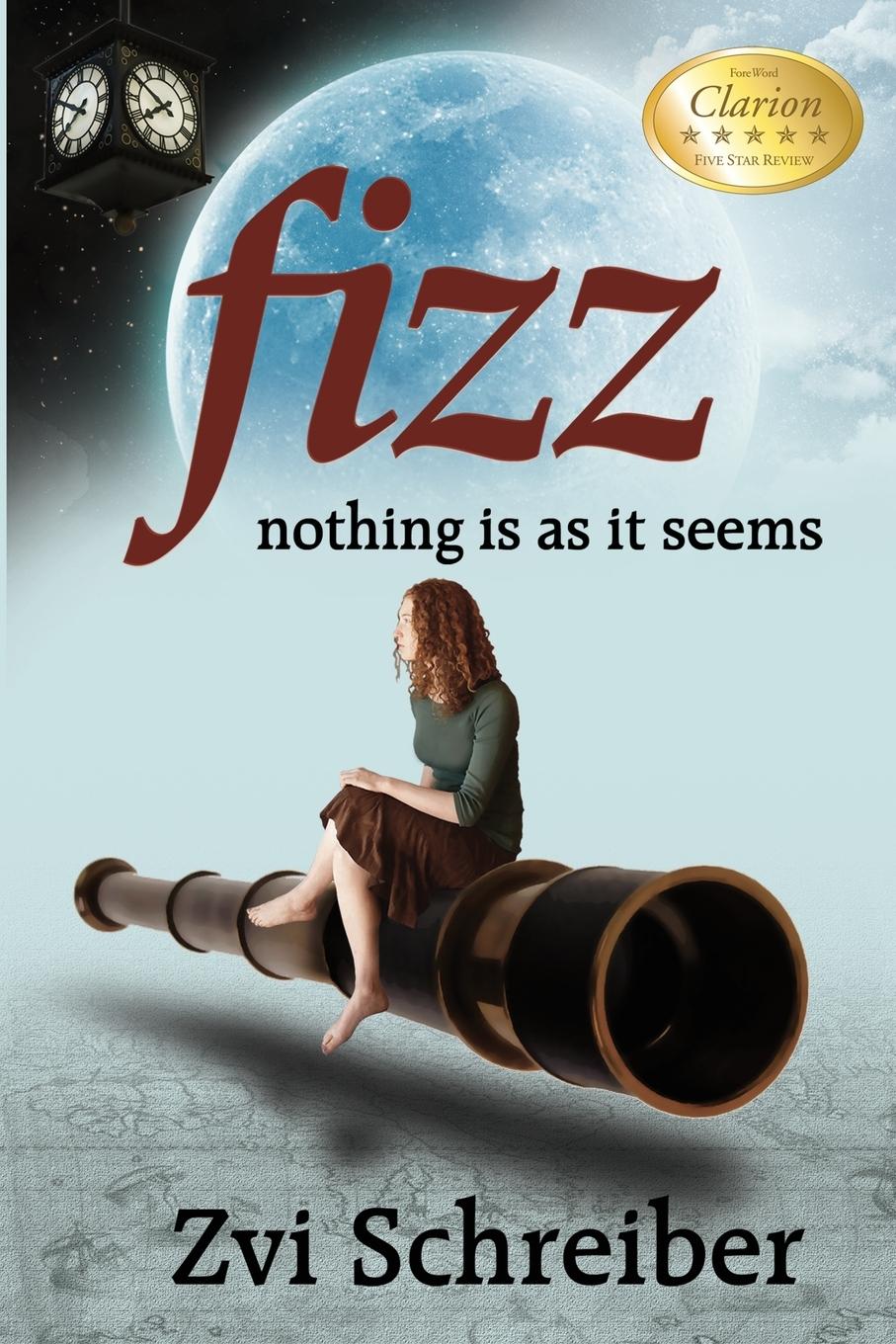 Cover: 9780983396833 | Fizz | Nothing is as it seems | Zvi Schreiber | Taschenbuch | Englisch