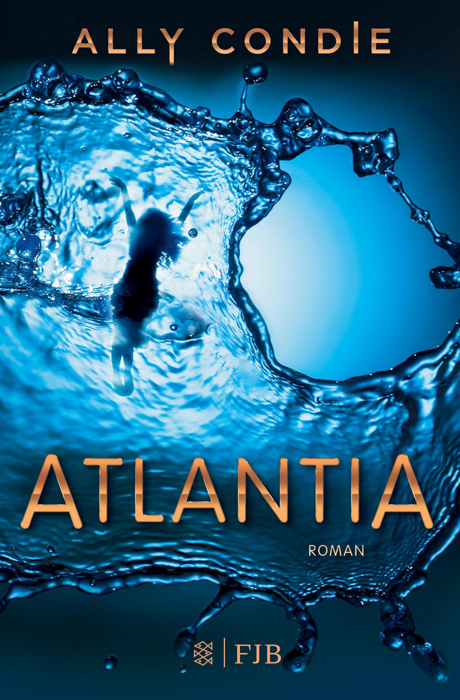 Cover: 9783596198849 | Atlantia | Roman | Ally Condie | Taschenbuch | 398 S. | Deutsch | 2018