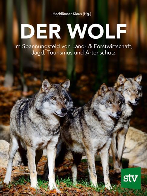 Cover: 9783702017910 | Der Wolf | Klaus Hackländer | Buch | 216 S. | Deutsch | 2019