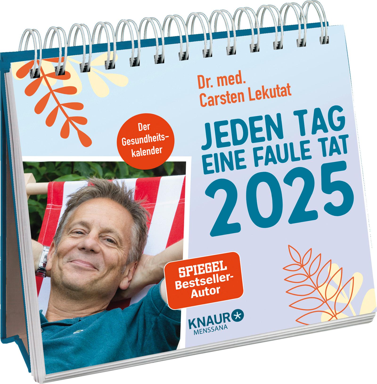 Cover: 4251693903666 | Wochenkalender 2025: Jeden Tag eine faule Tat | Carsten Lekutat | 2025