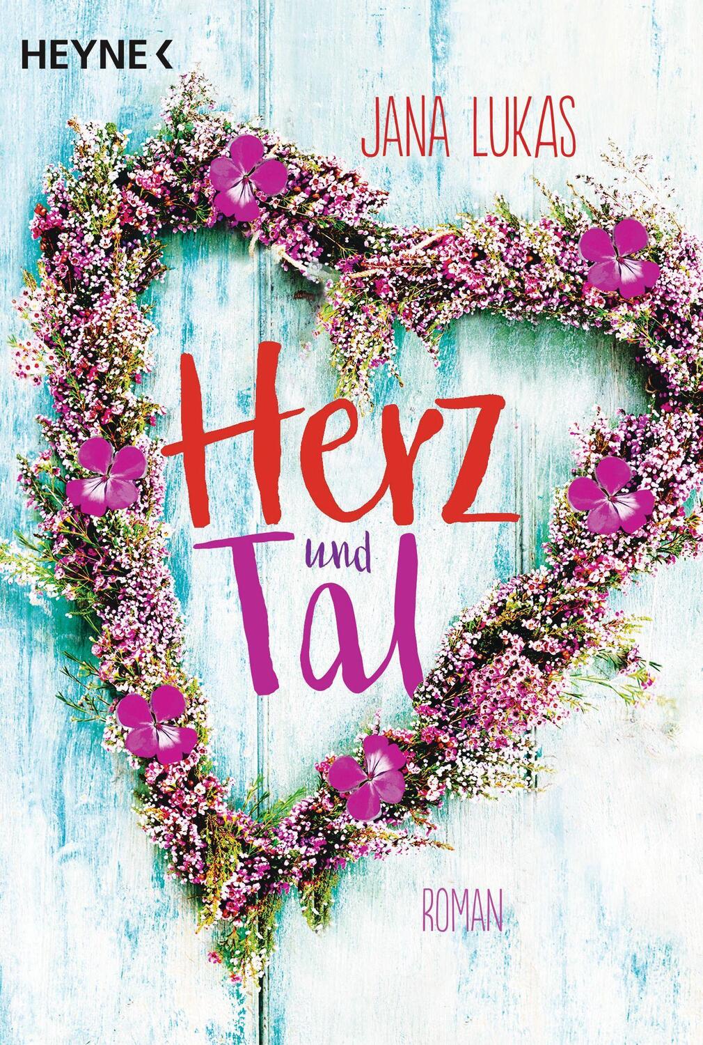 Cover: 9783453422308 | Herz und Tal | Roman | Jana Lukas | Taschenbuch | 400 S. | Deutsch