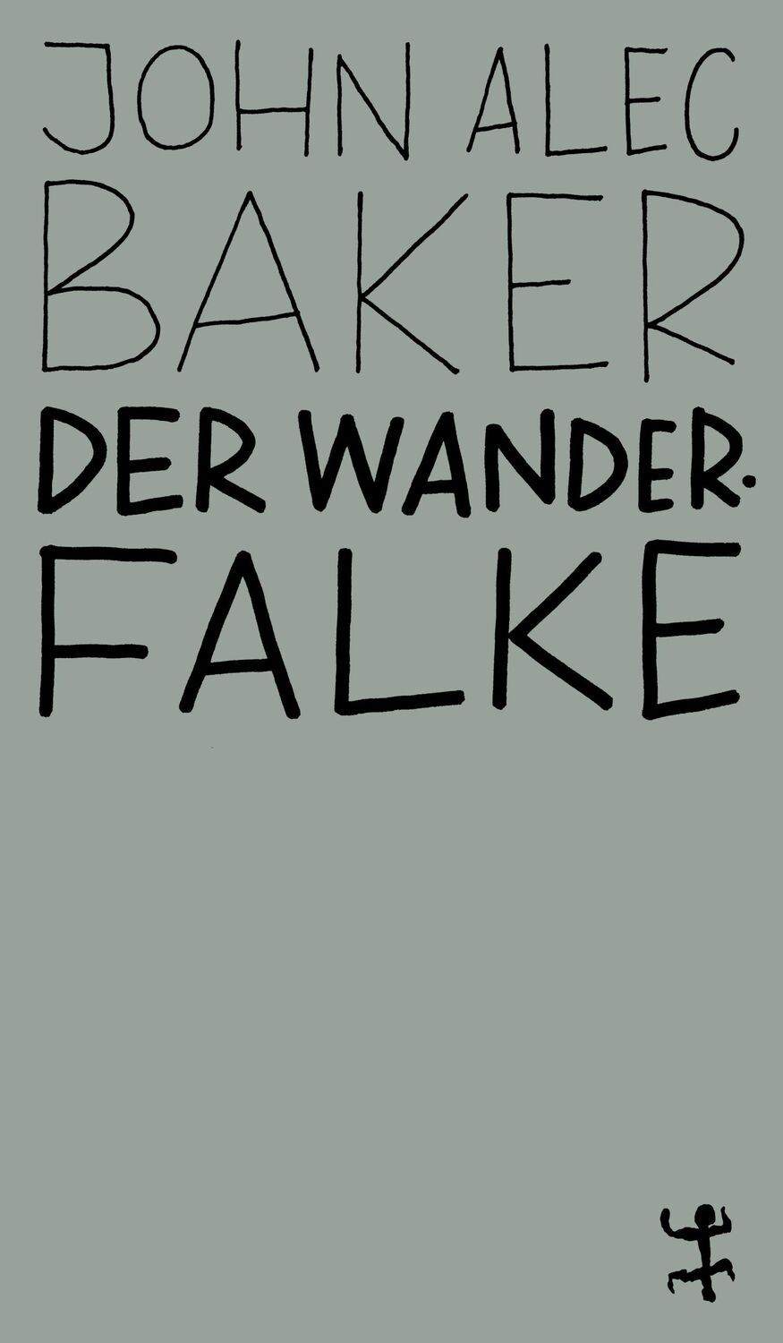 Cover: 9783751845137 | Der Wanderfalke | John Alec Baker | Taschenbuch | MSB Paperback | 2024