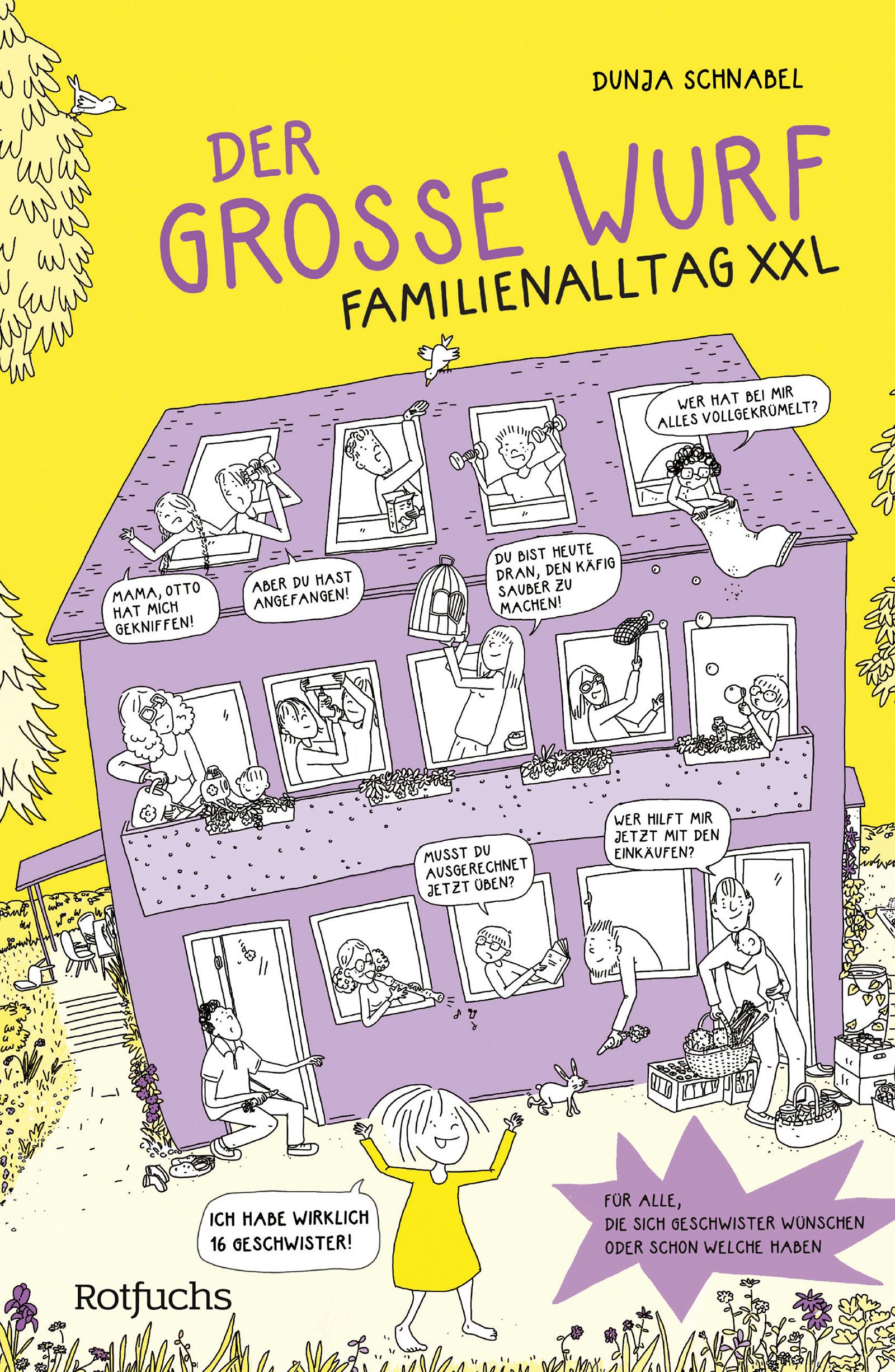 Cover: 9783499013539 | Der große Wurf. Familienalltag XXL | Comicroman für Kinder ab 8 Jahre