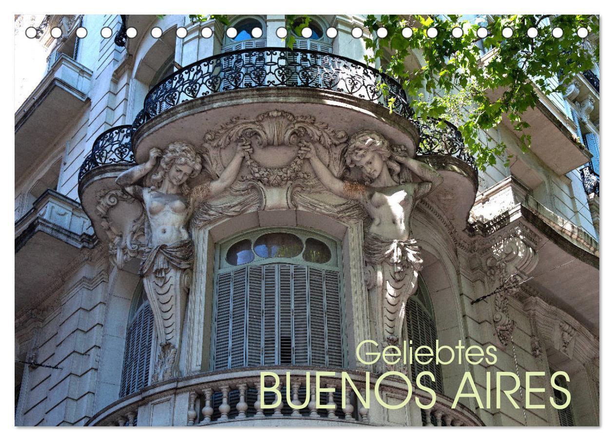 Cover: 9783435435913 | Geliebtes Buenos Aires (Tischkalender 2025 DIN A5 quer), CALVENDO...