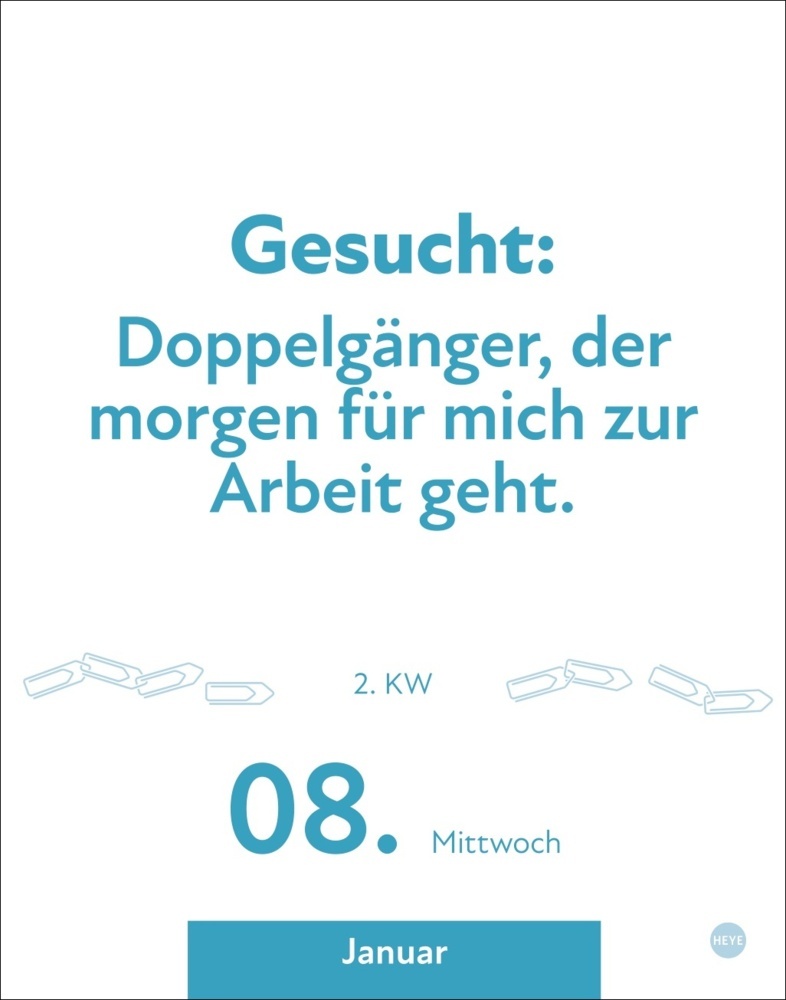 Bild: 9783756406302 | Die besten Sprüche für lange Bürotage Tagesabreißkalender 2025 | 2025