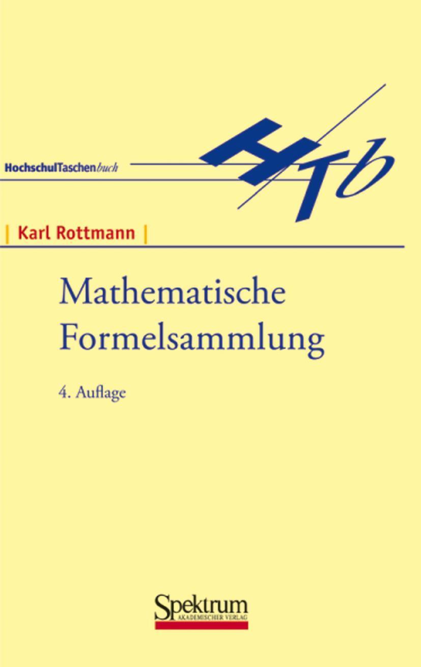 Cover: 9783860254622 | Mathematische Formelsammlung | Karl Rottmann | Taschenbuch | Paperback