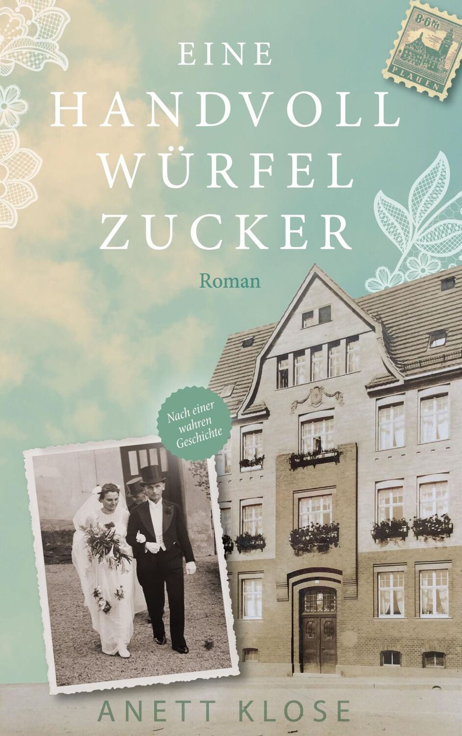 Cover: 9783754356586 | Eine Handvoll Würfelzucker | Anett Klose | Buch | 366 S. | Deutsch