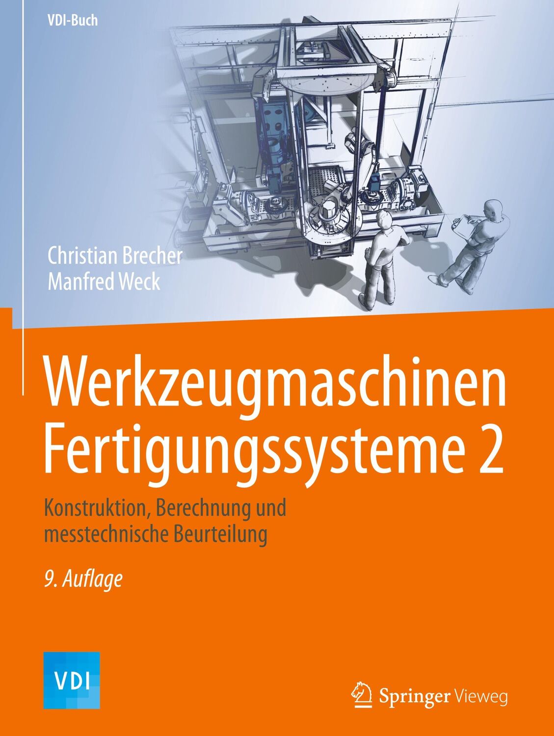 Cover: 9783662465660 | Werkzeugmaschinen Fertigungssysteme 2 | Christian Brecher (u. a.) | xx