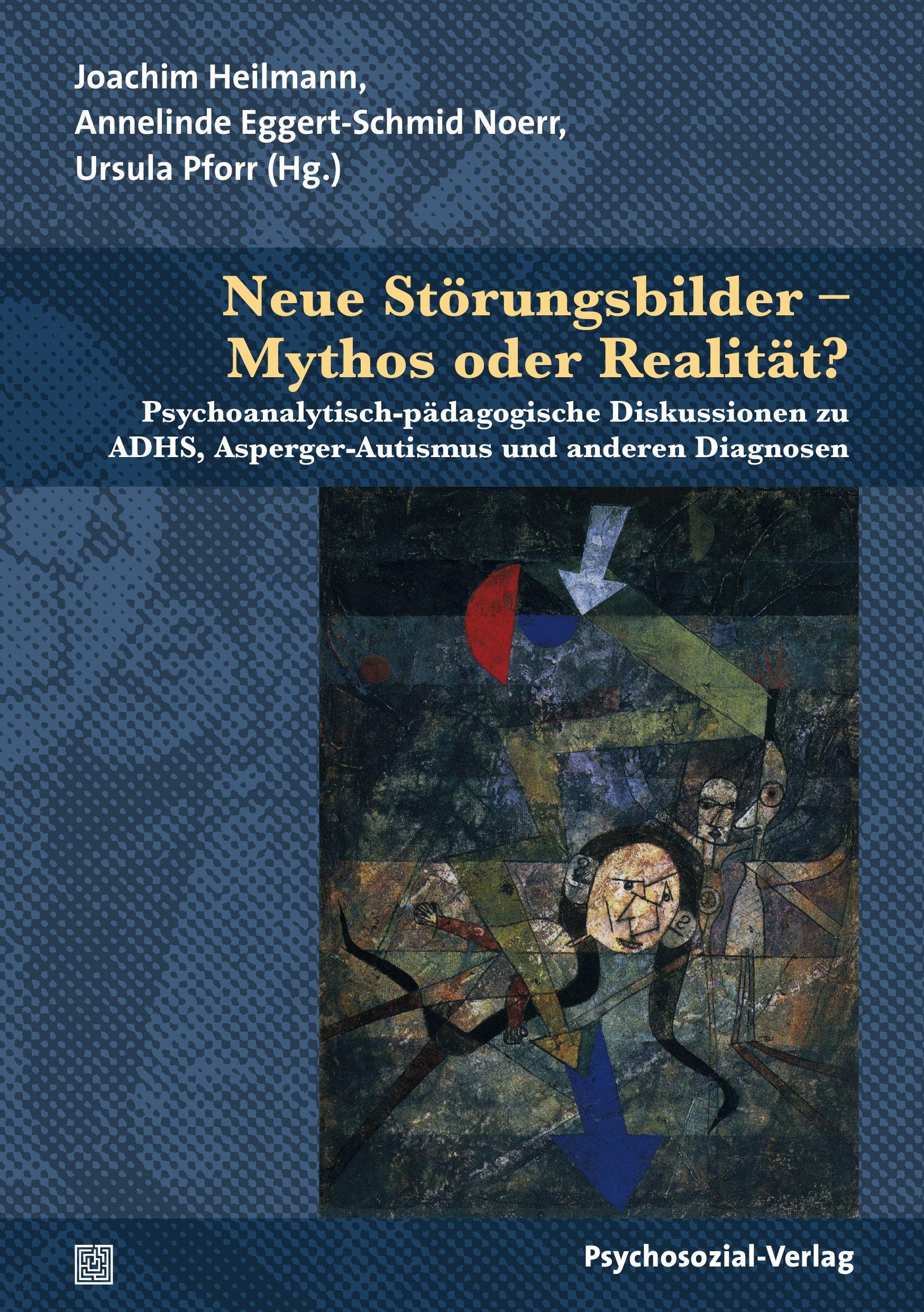 Cover: 9783837924855 | Neue Störungsbilder - Mythos oder Realität? | Joachim Heilmann | Buch