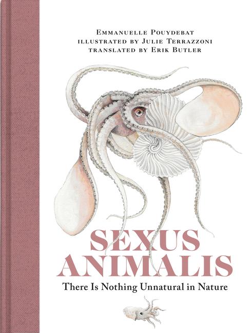 Cover: 9780262046589 | Sexus Animalis | There Is Nothing Unnatural in Nature | Buch | 2022