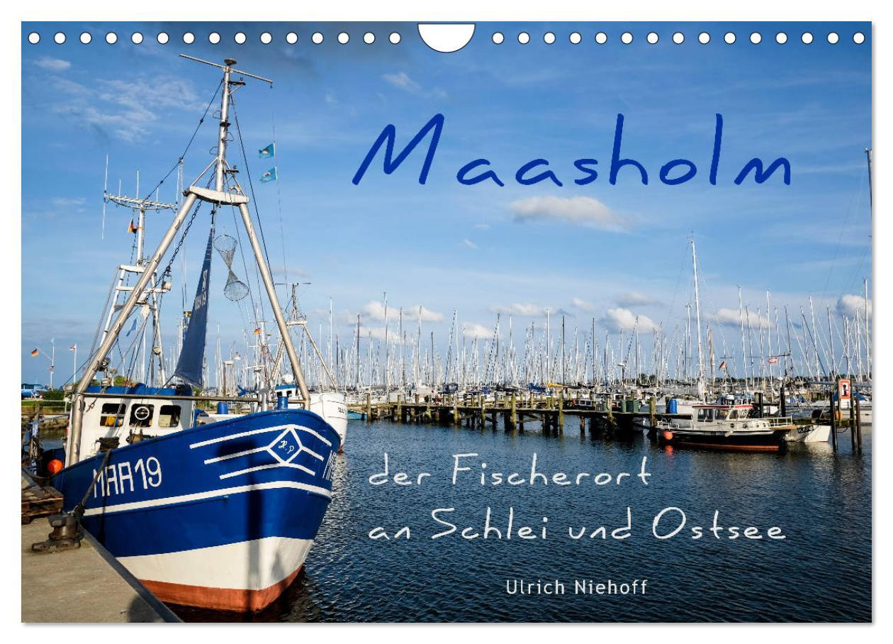 Cover: 9783435444274 | Maasholm - der Fischerort an Schlei und Ostsee (Wandkalender 2025...