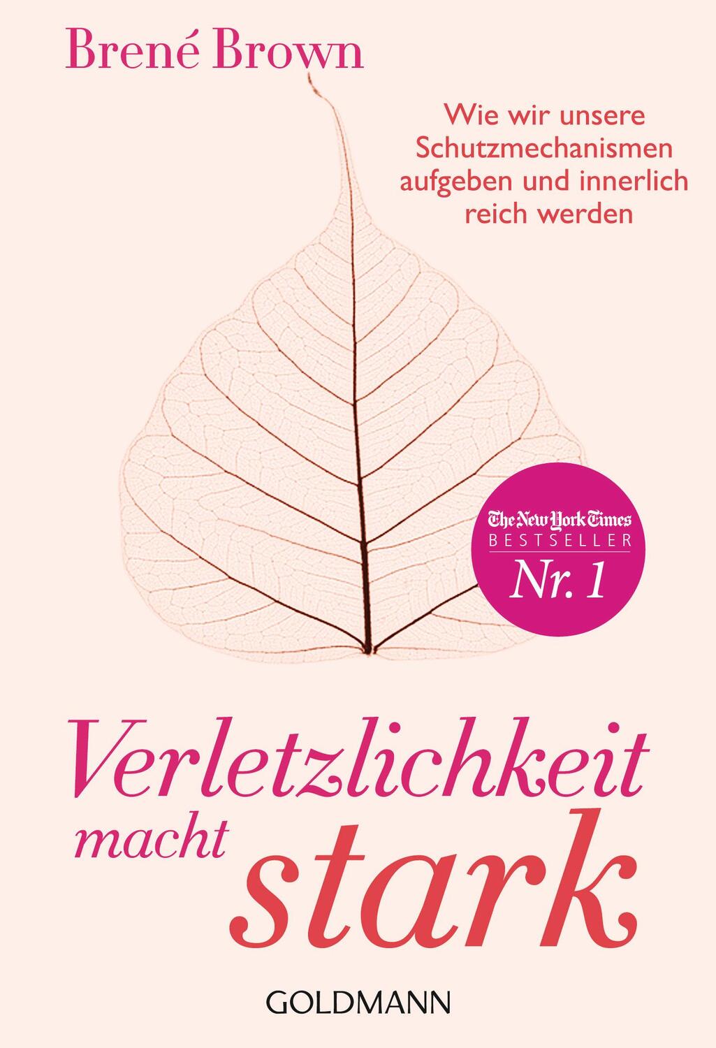 Cover: 9783442221479 | Verletzlichkeit macht stark | Brené Brown | Taschenbuch | Deutsch