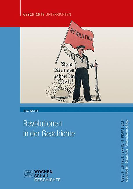 Cover: 9783734412158 | Revolutionen in der Geschichte | Eva Wolff | Broschüre | 24 S. | 2021