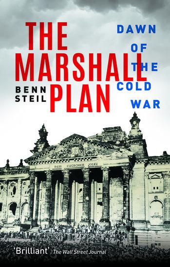 Cover: 9780198757917 | The Marshall Plan | Dawn of the Cold War | Benn Steil | Buch | 2018