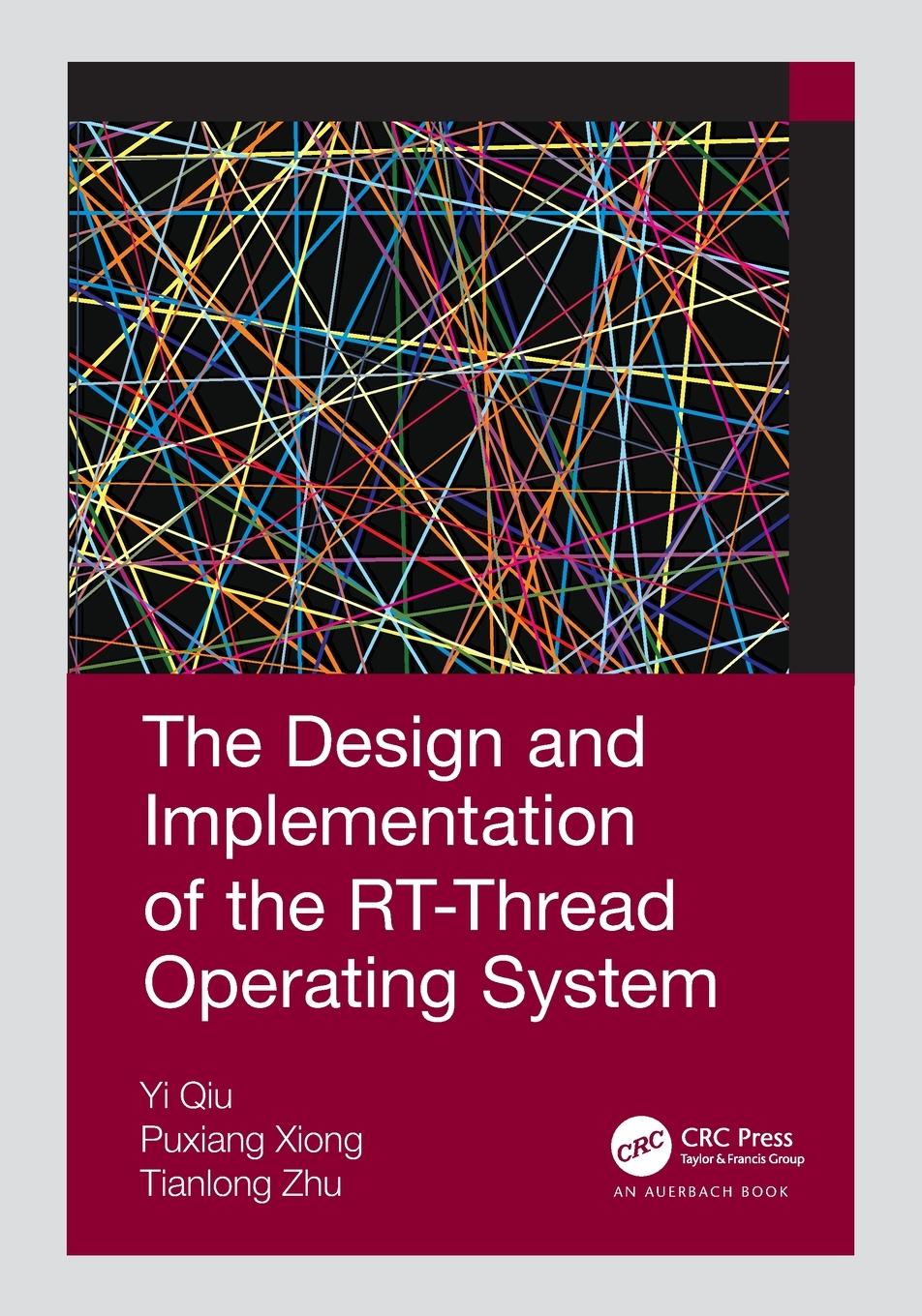 Cover: 9780367617141 | The Design and Implementation of the RT-Thread Operating System | Buch