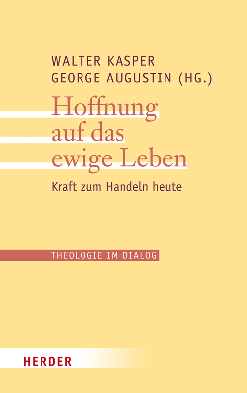 Cover: 9783451313301 | Hoffnung auf das ewige Leben | Kraft zum Handeln heute | Taschenbuch