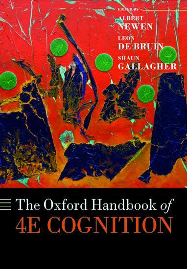 Cover: 9780198863472 | The Oxford Handbook of 4e Cognition | Albert Newen (u. a.) | Buch