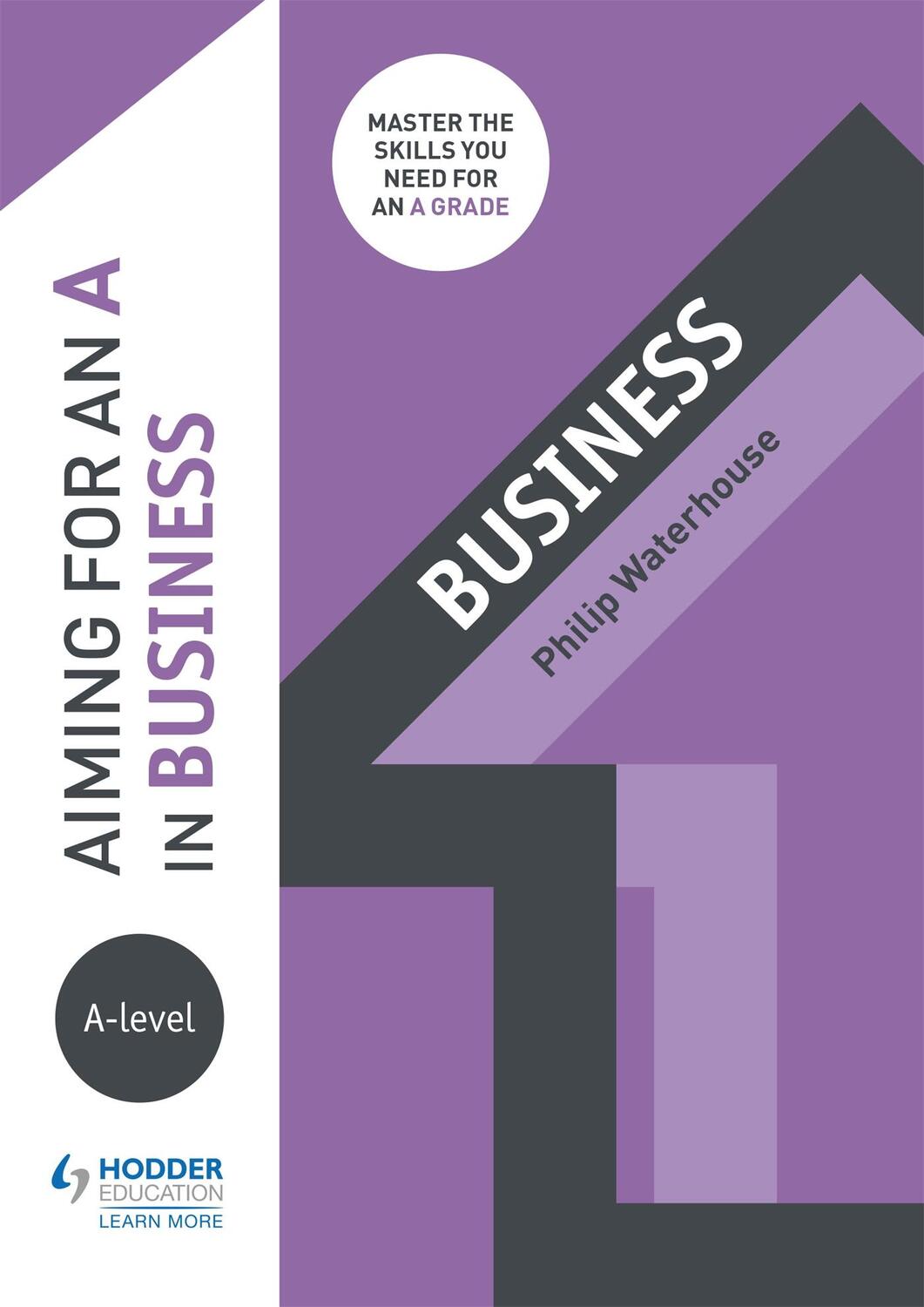 Cover: 9781510424142 | Aiming for an A in A-level Business | Phil Waterhouse | Taschenbuch