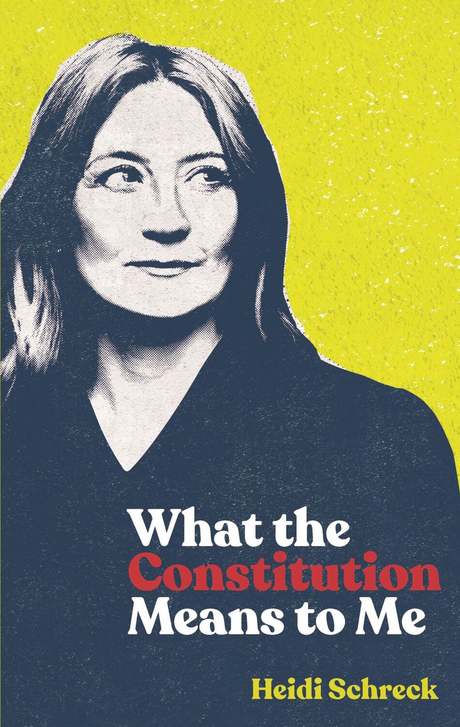 Cover: 9781559369640 | What the Constitution Means to Me (TCG Edition) | Heidi Schreck | Buch