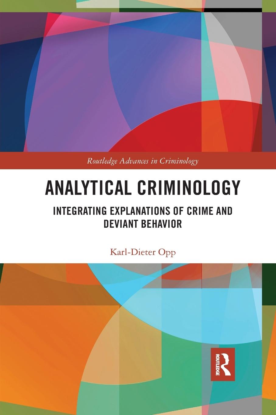 Cover: 9781032336428 | Analytical Criminology | Karl-Dieter Opp | Taschenbuch | Paperback