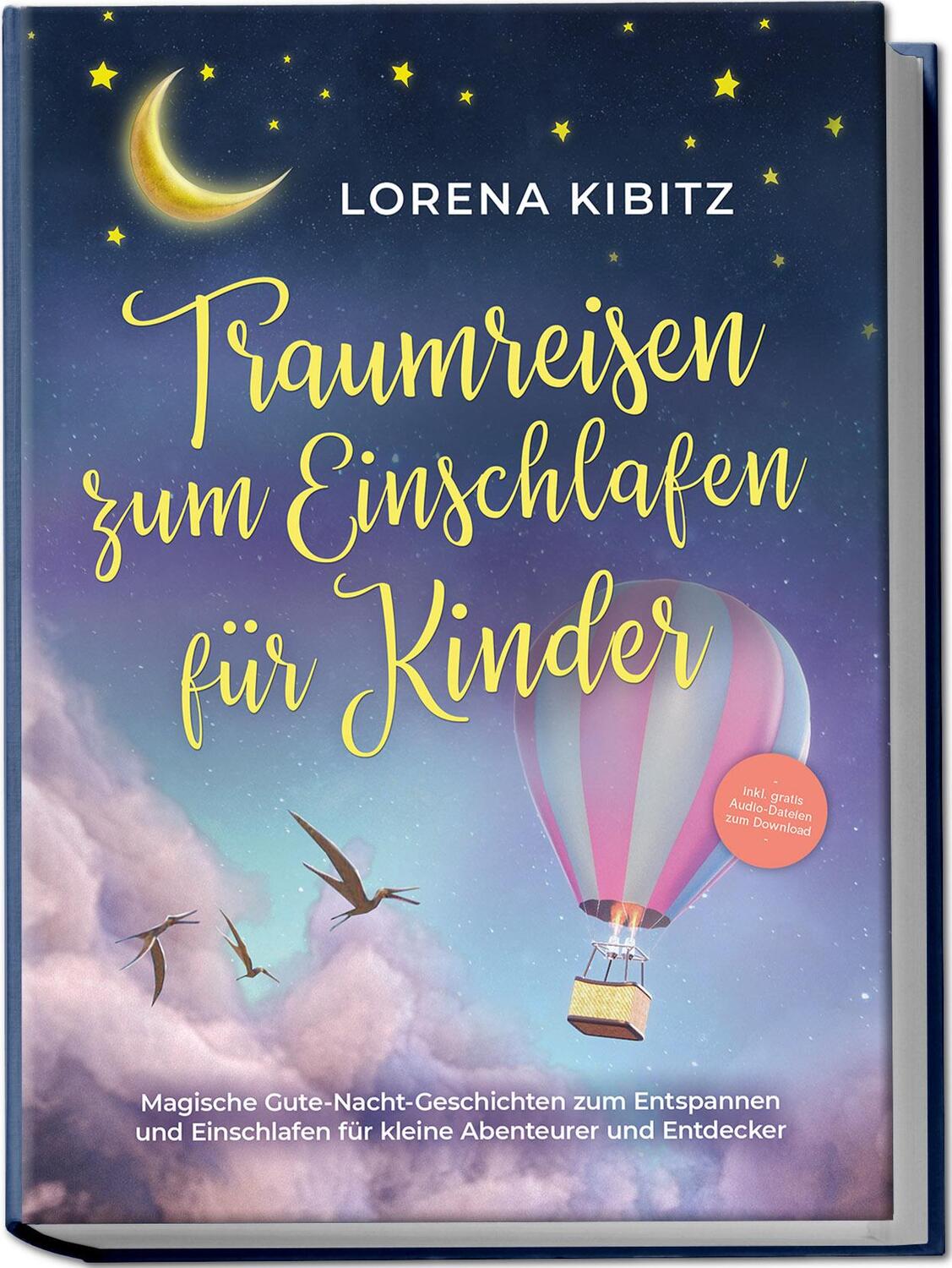 Cover: 9783969304921 | Traumreisen zum Einschlafen für Kinder: Magische...