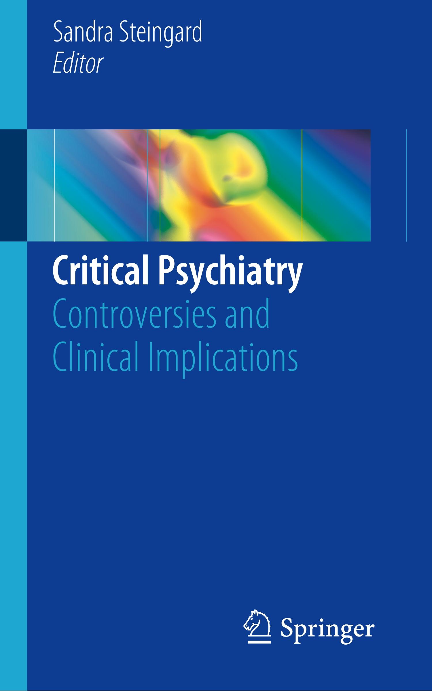 Cover: 9783030027315 | Critical Psychiatry | Controversies and Clinical Implications | Buch