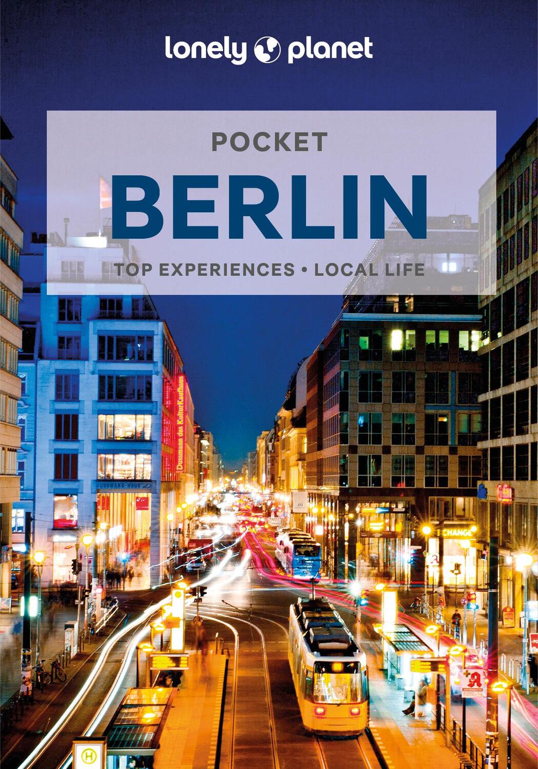 Cover: 9781838693480 | Lonely Planet Pocket Berlin | Andrea Peevers-Schulte | Taschenbuch