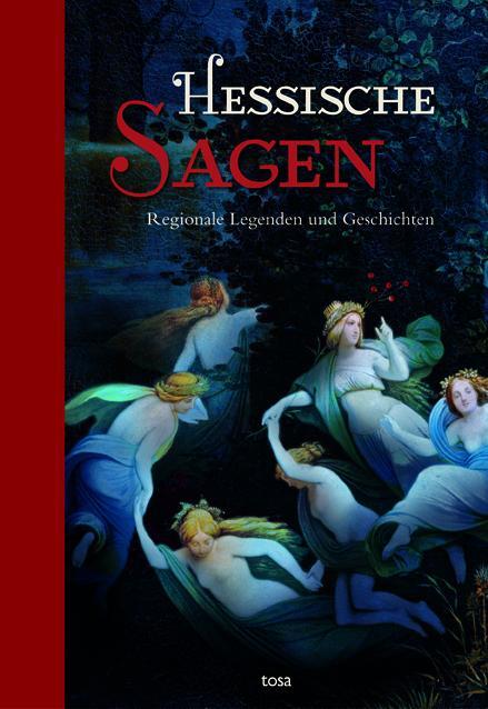 Cover: 9783863130305 | Hessische Sagen | Regionale Legenden und Geschichten | Buch | 160 S.