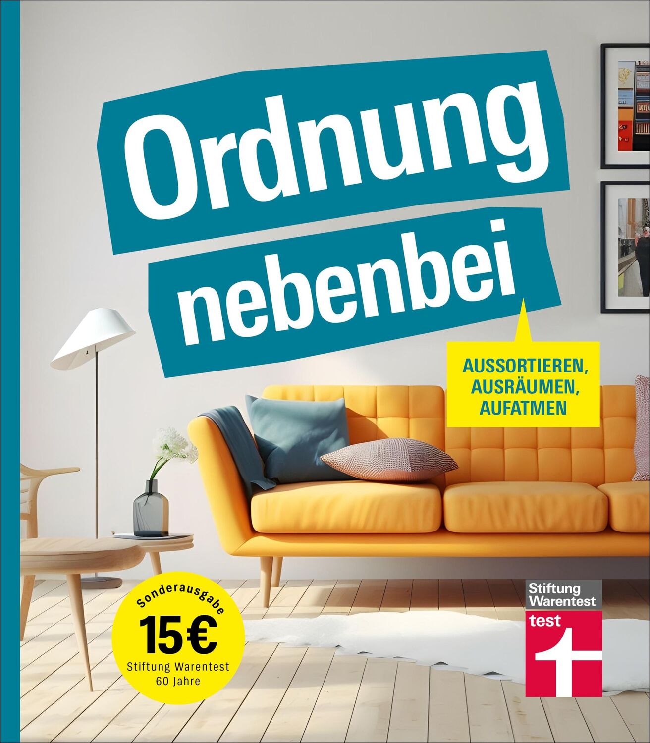 Cover: 9783747107850 | Ordnung nebenbei | Aussortieren, aufräumen, aufatmen Sonderausgabe