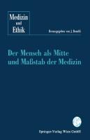 Cover: 9783211824108 | Der Mensch als Mitte und Maßstab der Medizin | Johannes Bonelli | Buch