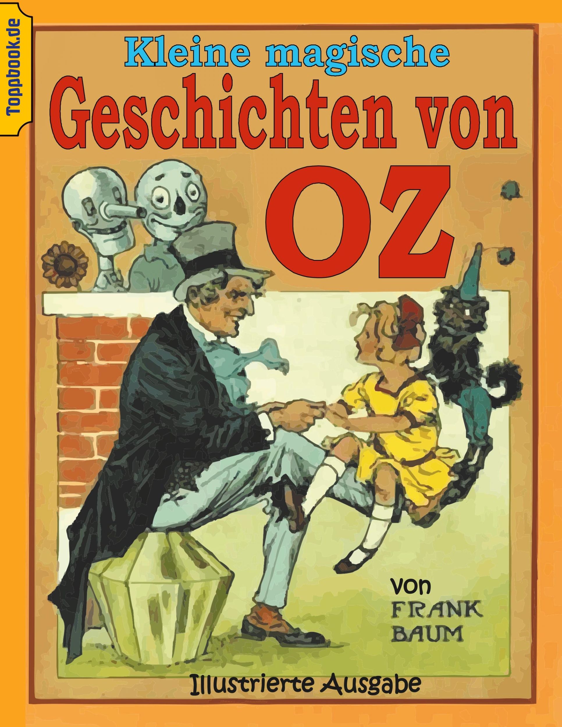 Cover: 9783751931533 | Kleine magische Geschichten von Oz | Illustrierte Ausgabe | Baum