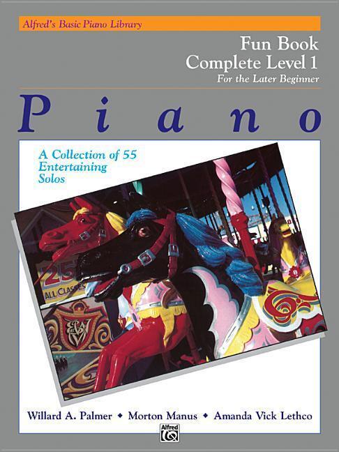 Cover: 9780739021996 | Alfred's Basic Piano Library Fun Book 1 Complete | Palmer (u. a.)