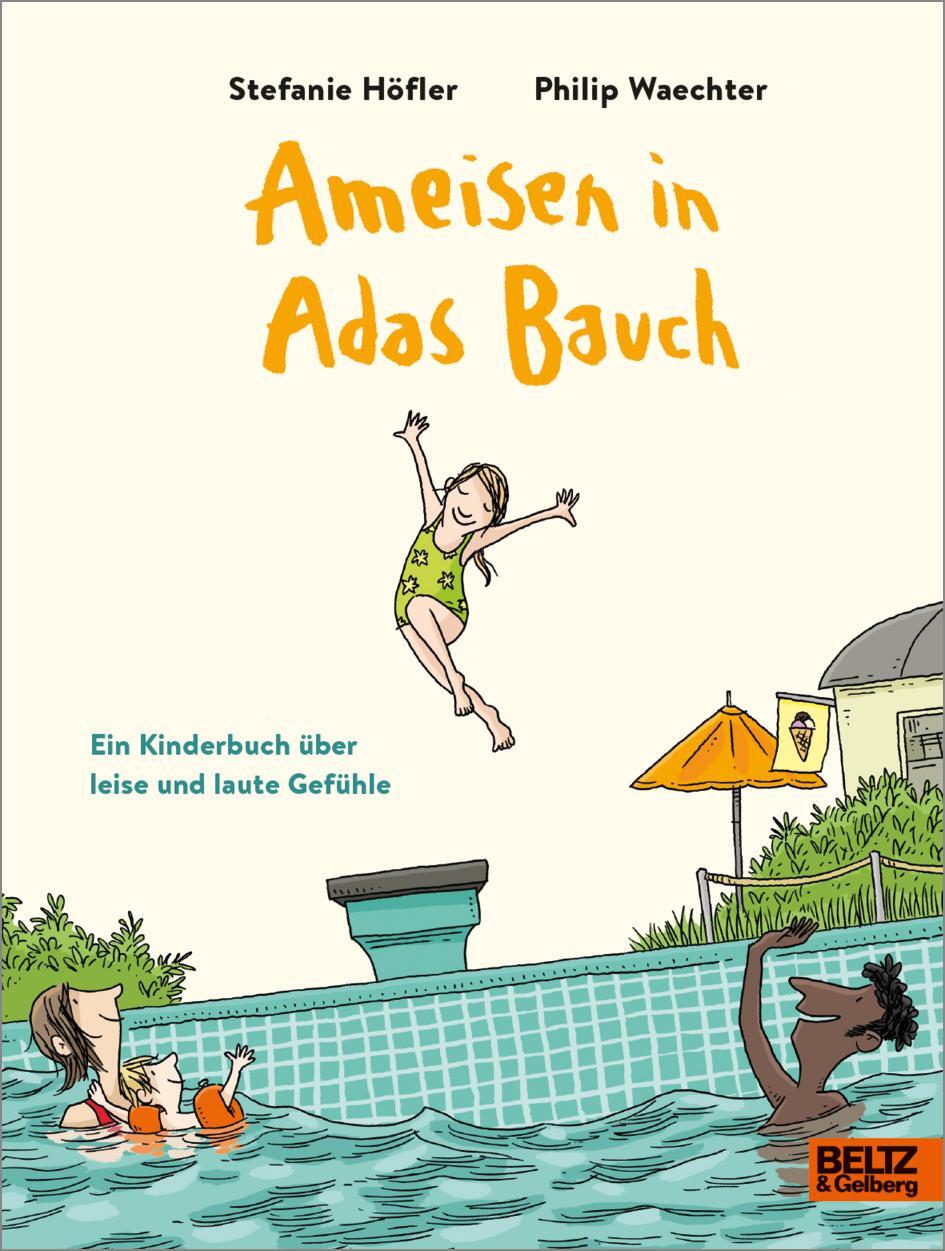 Cover: 9783407758958 | Ameisen in Adas Bauch | Ein Kinderbuch über leise und laute Gefühle