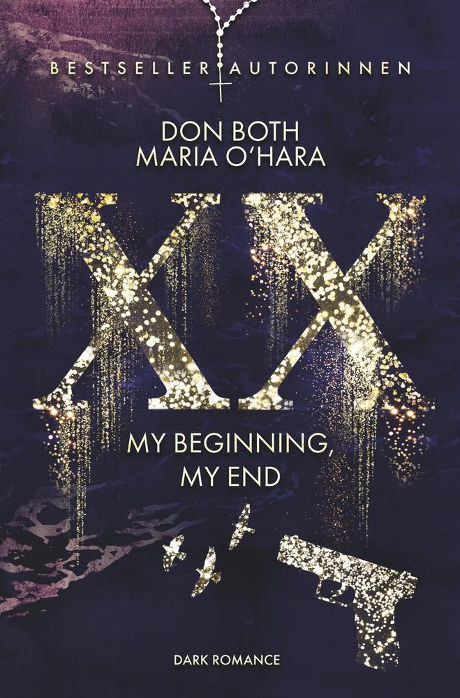 Cover: 9783757947699 | XX - my beginning, my end | Don Both (u. a.) | Taschenbuch | XX | 2023