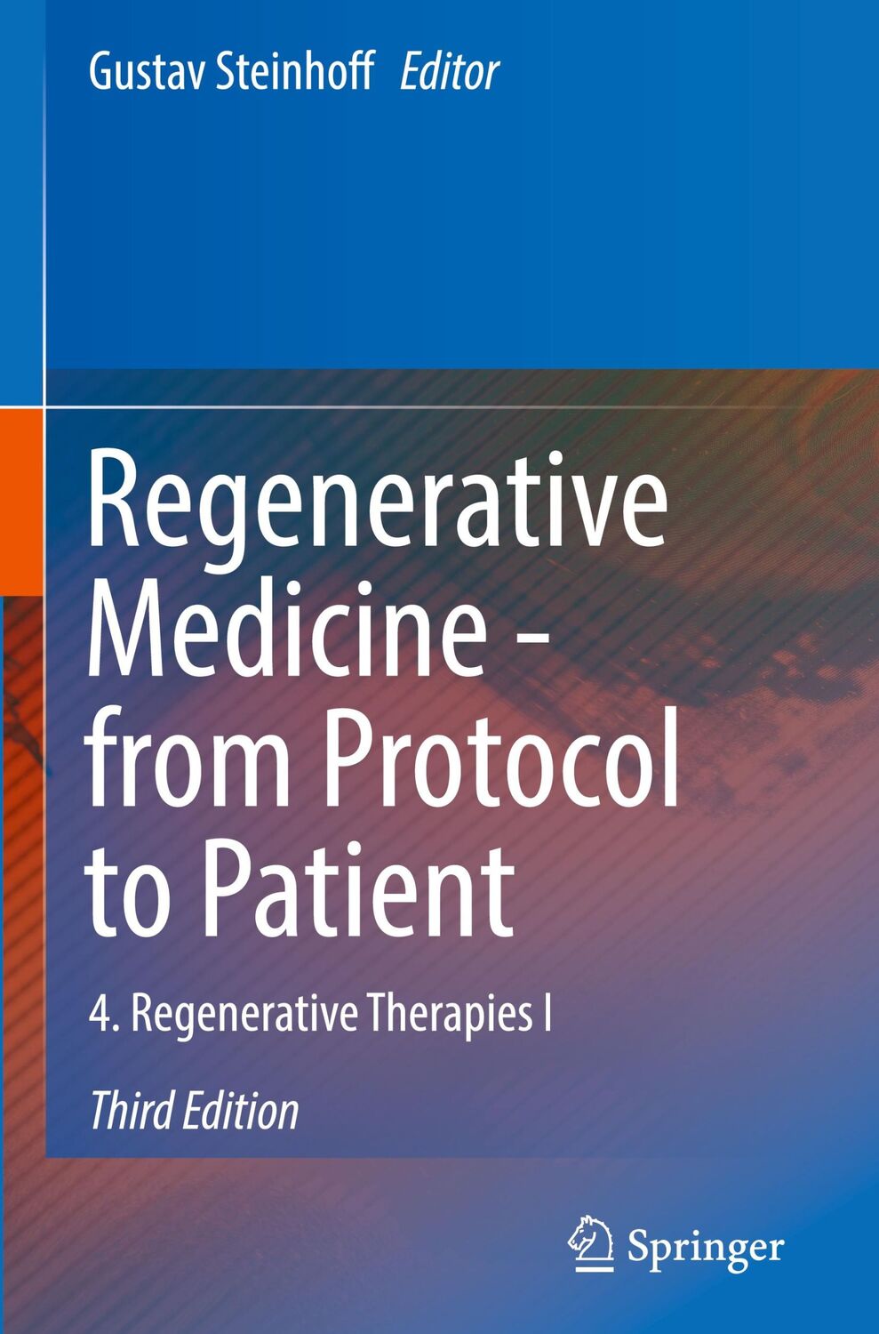 Cover: 9783319282916 | Regenerative Medicine - from Protocol to Patient | Gustav Steinhoff