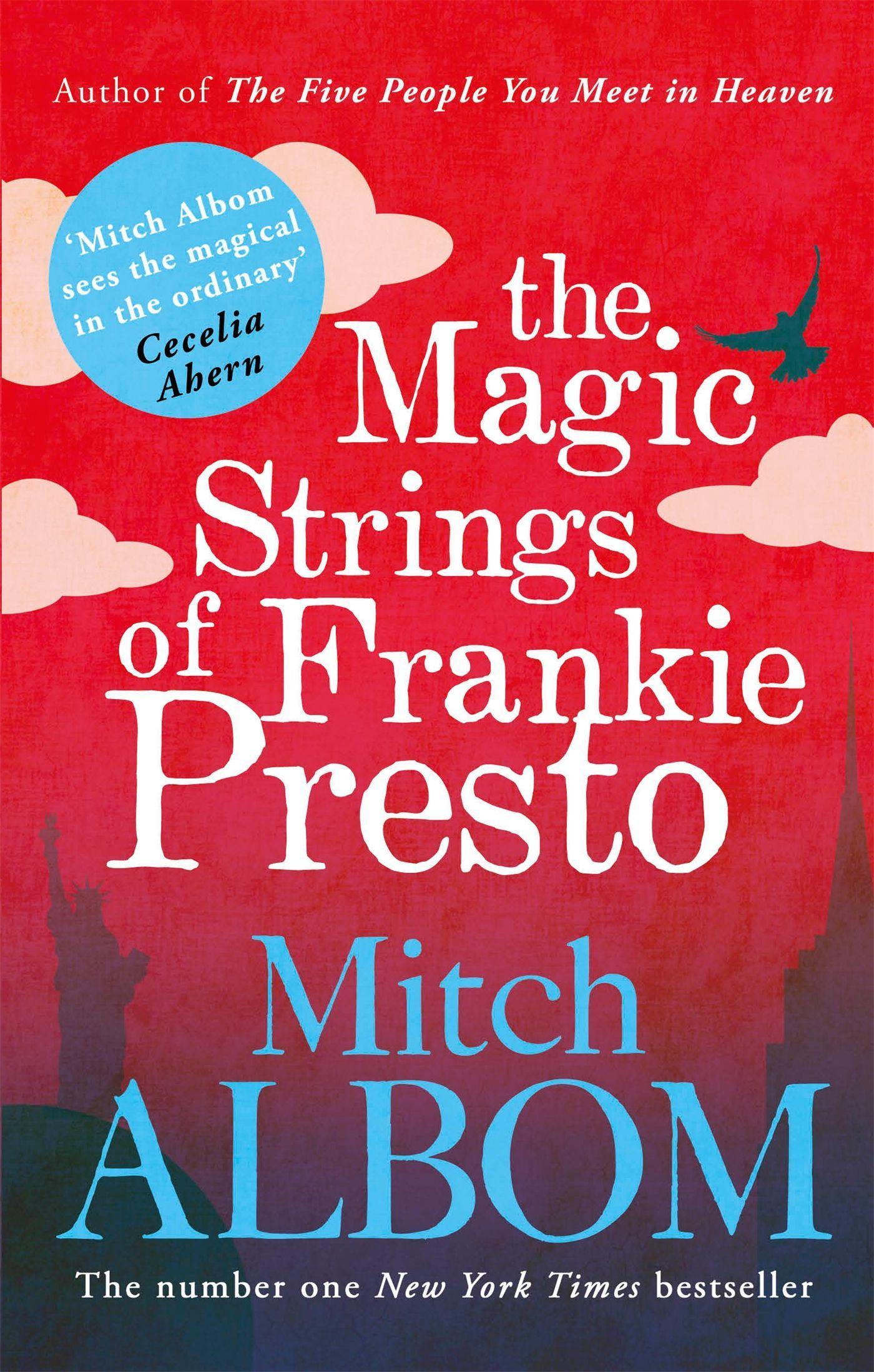 Cover: 9780751541212 | The Magic Strings of Frankie Presto | Mitch Albom | Taschenbuch | 2016