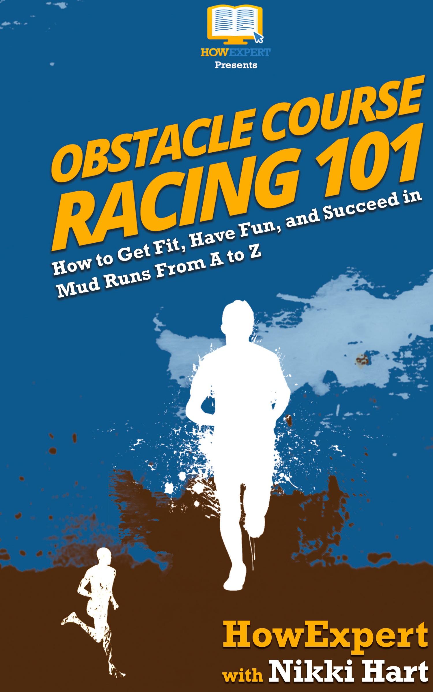 Cover: 9781950864553 | Obstacle Course Racing 101 | Howexpert (u. a.) | Buch | Englisch