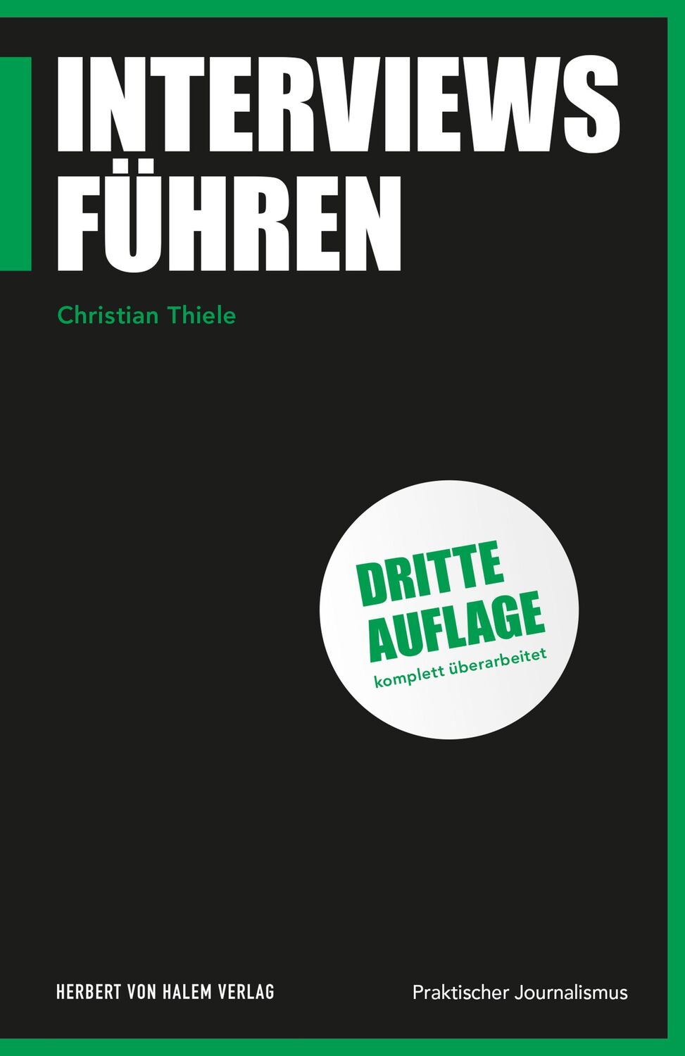 Cover: 9783744520881 | Interviews führen | Christian Thiele | Taschenbuch | 192 S. | Deutsch