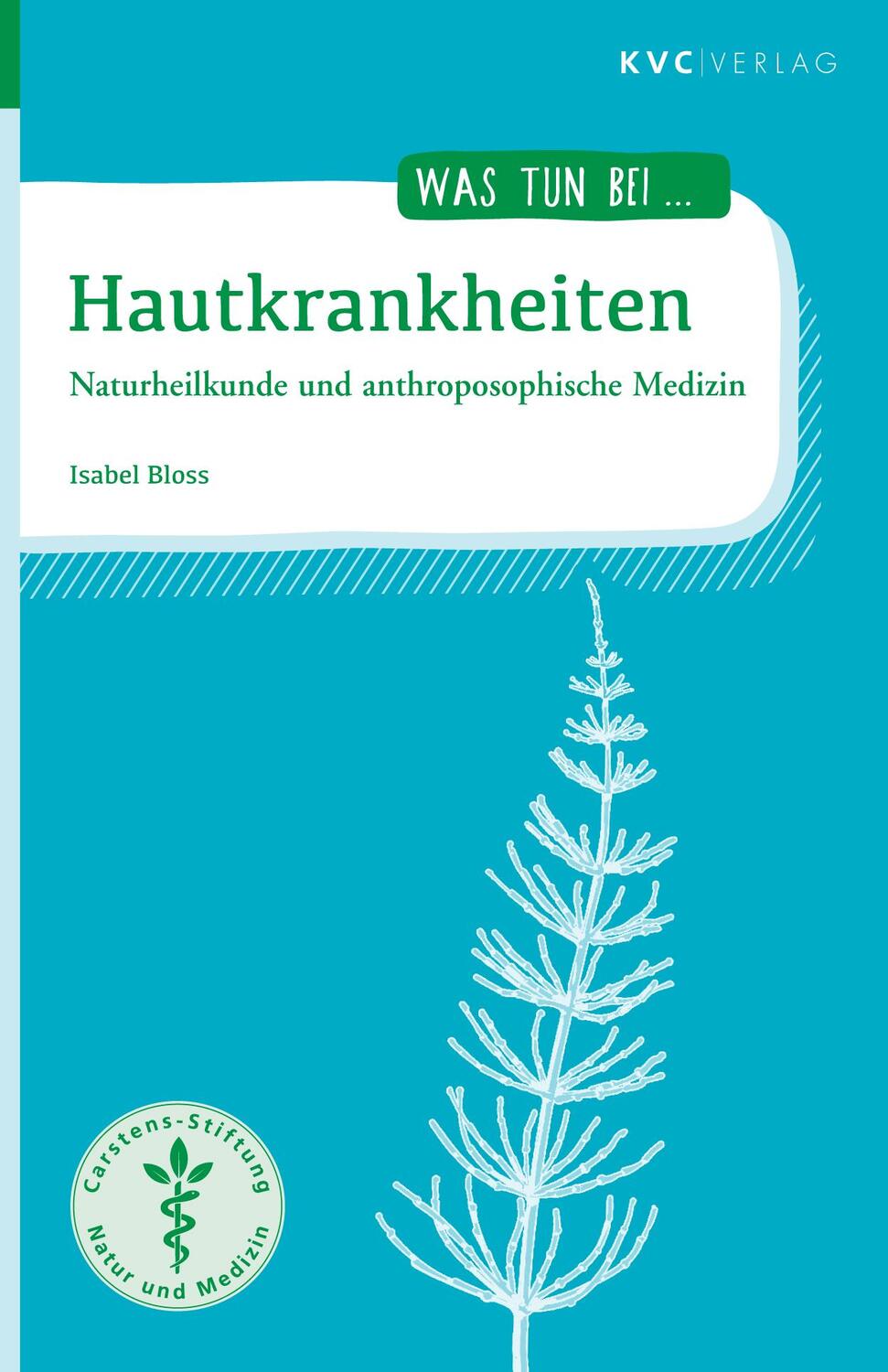 Cover: 9783965620902 | Hautkrankheiten | Naturheilkunde und anthroposophische Medizin | Bloss