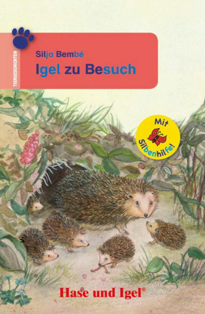 Cover: 9783867602549 | Igel zu Besuch / Silbenhilfe | Schulausgabe | Silja Bembé | Buch