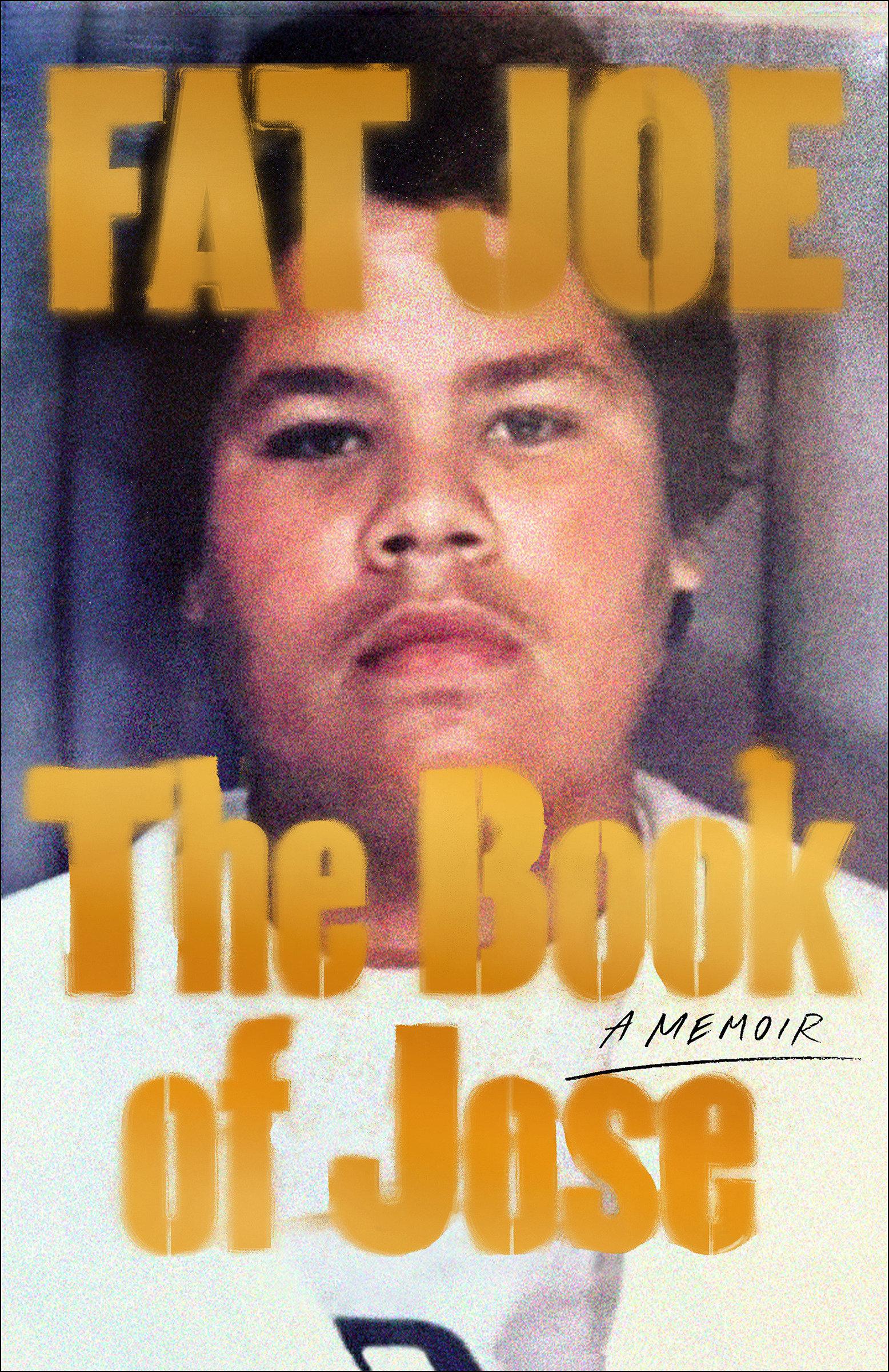 Cover: 9780593230657 | The Book of Jose | A Memoir | Fat Joe (u. a.) | Taschenbuch | Englisch