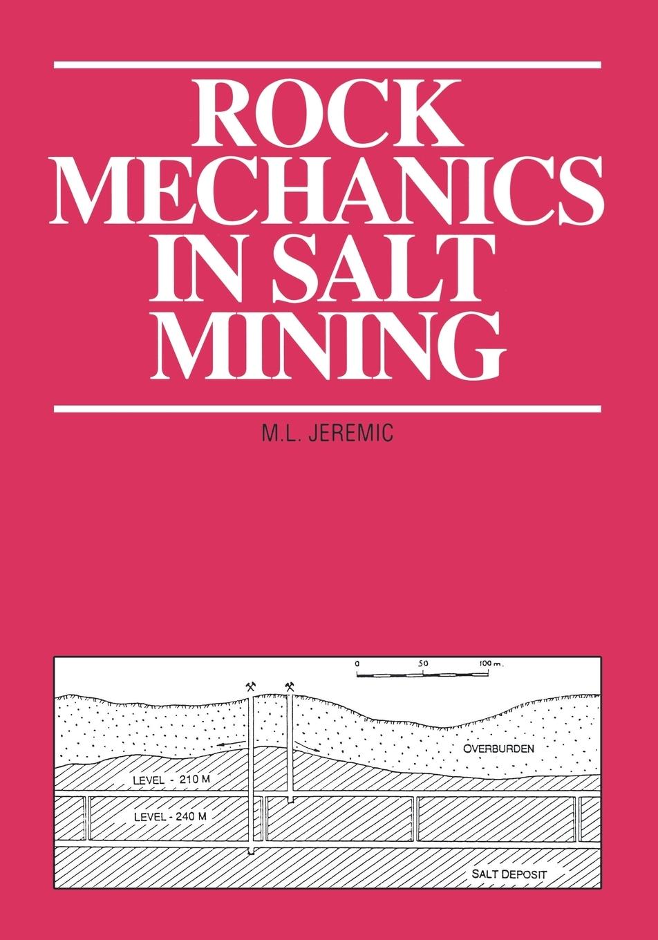 Cover: 9789054101031 | Rock Mechanics in Salt Mining | M. L. Jeremic | Taschenbuch | Englisch